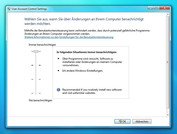 Windows 7 UAC Stufe 4: Volle Warnmeldungen, auch bei Änderungen von Windows-Einstellungen