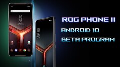 Asus ROG Phone II: Einladung zum Android 10 Beta-Test.