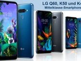 LG Electronics kündigt Mid-Range-Smartphones LG Q60, LG K50 und LG K40 an.