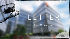 Ob Xiaomi zuhört, wenn die globale Fangemeinde eine Petition in Form eines Briefes an das Xiaomi-Management richtet? (Bild: MIUIes)