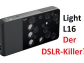 Die Light L16 wird gern als DSLR-Killer bezeichnet. Ist diese Bezeichnung gerechtfertigt?