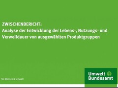 Umweltbundesamt: Zwischenbericht geplante Obsoleszenz