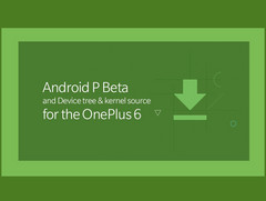 OnePlus 6: Android P Beta ist verfügbar.