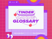 Prima Sprach-Snack: das Tinder Dating Glossary für den sprachlichen Gommemode. SIUUU!