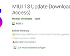 Eine Early Access-Version von MIUI 13 ist bereits bei Google Play zu finden, der Download ist aber nicht zu empfehlen. (Bild: Google Play)