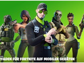 Epic gibt Widerstand auf: Fortnite gibts jetzt doch erstmals im Play Store