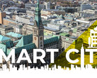 Smart City: Deutschlands smarteste Städte - Hamburg gewinnt, aber nur knapp.