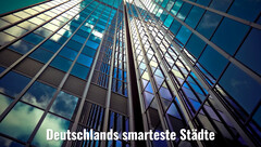 Smart City: Das sind Deutschlands smarteste Städte.