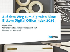 Digitales Büro: Bitkom präsentiert Digital Office Index 2016