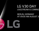 IFA 2017 | Livestream-Event für das LG V30 Smartphone