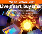 Xiaomi Mi Fan Festival 2020: Ab heute zusätzlich 5 % Rabatt mitnehmen.